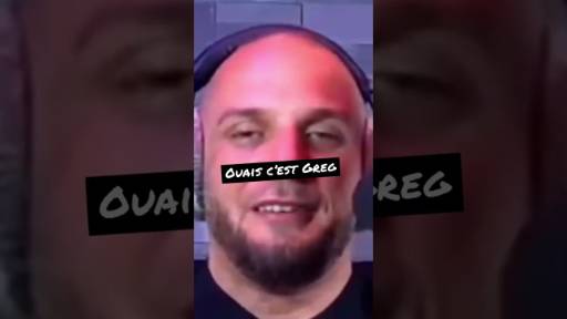 ouais cest greg