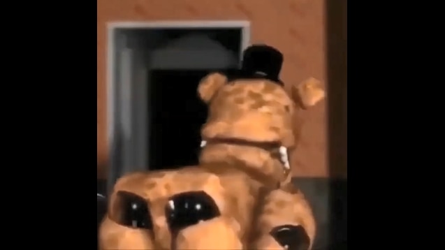 You just got Freddy Fazbeared.