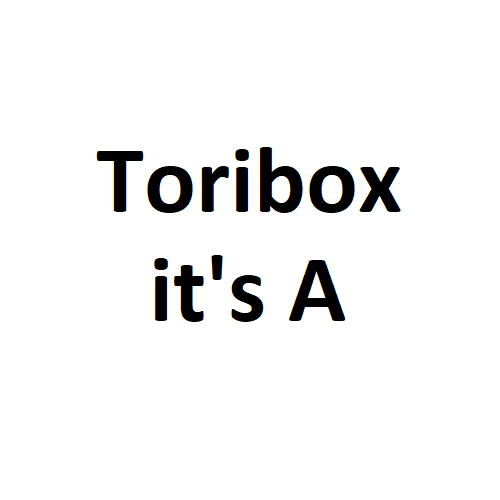 Toribox it's A