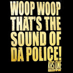 Sound of da Police