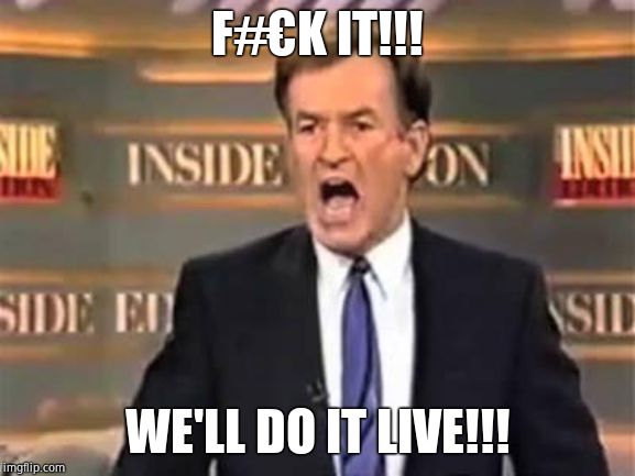 Well Do It Live