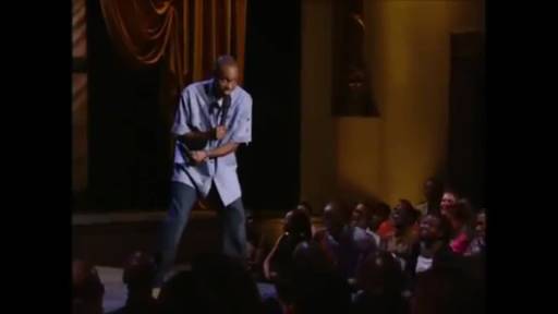 Dave Chappelle - Gotcha Bitch